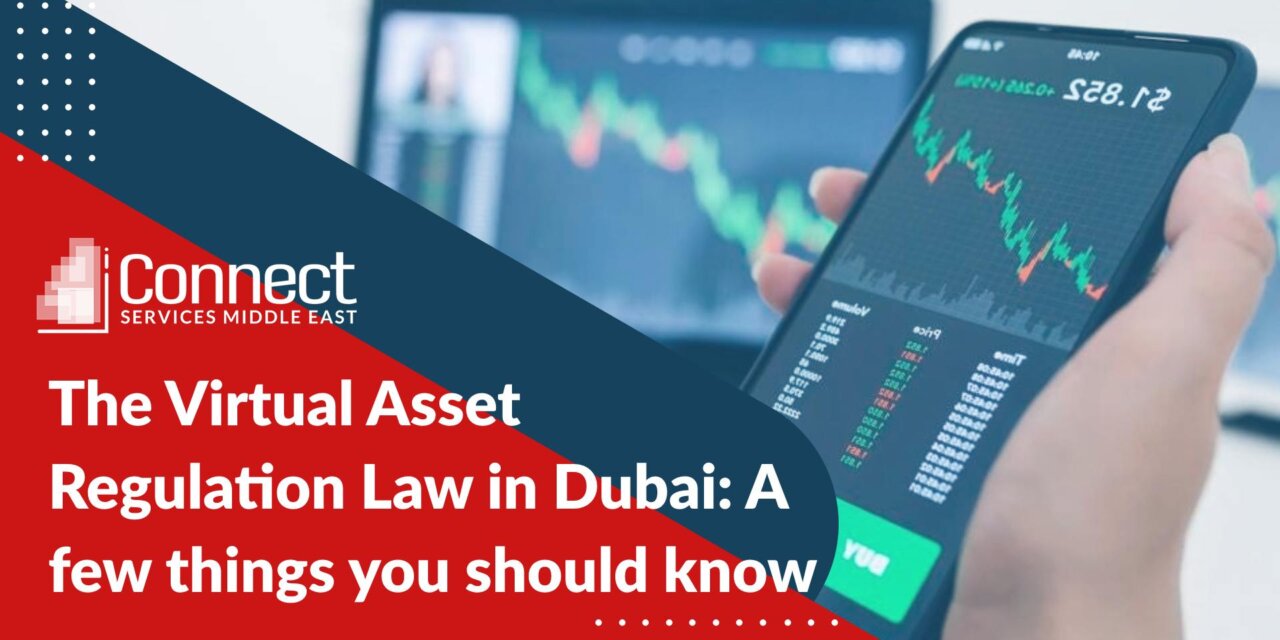The Virtual Asset Regulation Law in Dubai: A few things you should know